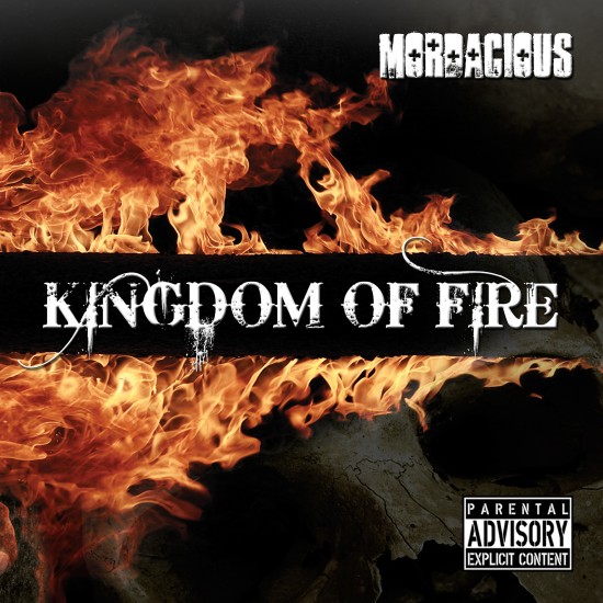 Mordacious - Kingdom of Fire (2013)