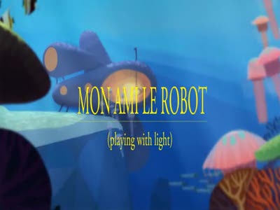 Playing with light - Mon ami le robot