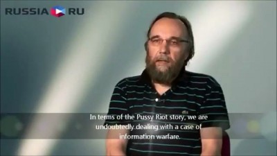 Aleksandr Dugin: Pussy Riot's Global Blackmail