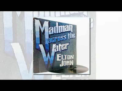 Elton John - Madman Across The Water (1971)