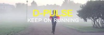 D-Pulse - Keep On Running (Official Video)