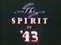 Spirit of '43, The / Дух '43